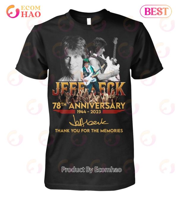 Jeff Beck 78th Anniversary 1944 – 2023 Thank You For The Memories T-Shirt