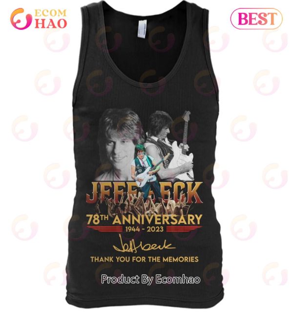 Jeff Beck 78th Anniversary 1944 – 2023 Thank You For The Memories T-Shirt