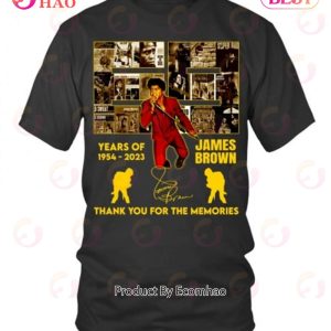 69 Years Of 1954 – 2023 James Brown Thank You For The Memories T-Shirt