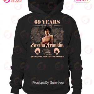 Aretha Franklin 69 Years Of 1954 – 2023 Thank You For The Memories T-Shirt