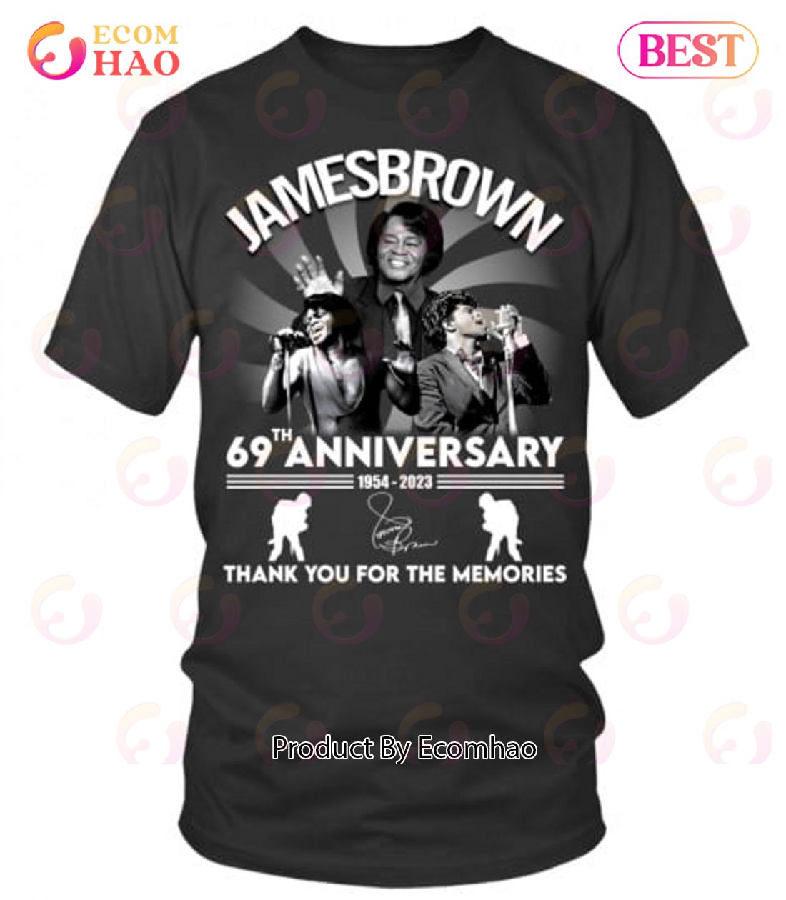 James Brown 69th Anniversary 1954 – 2023 Thank You For The Memories T-Shirt