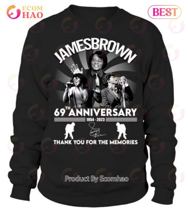 James Brown 69th Anniversary 1954 – 2023 Thank You For The Memories T-Shirt