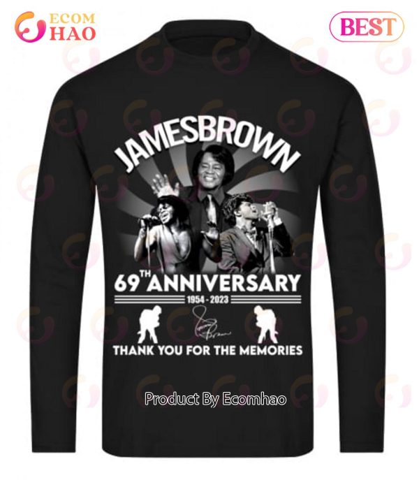 James Brown 69th Anniversary 1954 – 2023 Thank You For The Memories T-Shirt