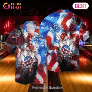 Bowling American Flag Bowling Makes Me Happy The Ten Pin Not So Much Hawaiian Shirt Bowling American Flag Bowling Makes Me Happy The Ten Pin Not So Much Hawaiian Shirt