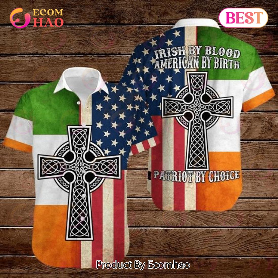 Celtic Cross 4th Of July Independence Day Irish By Blood Patriot By Choice Hawaiian Shirt