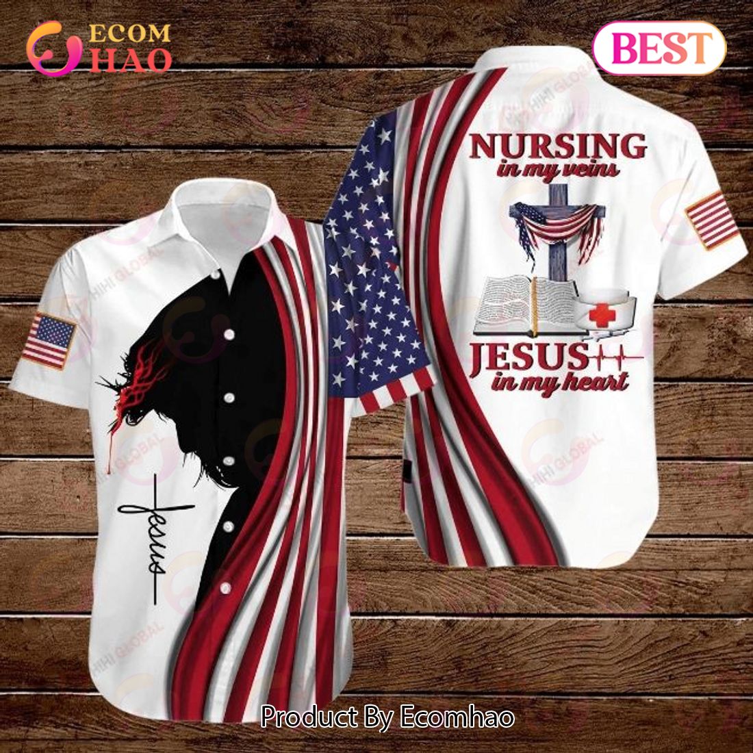 Cross Jesus Bible American Flag Nurse Nursing In My Veins Jesus In My Heart Hawaiian Shirt