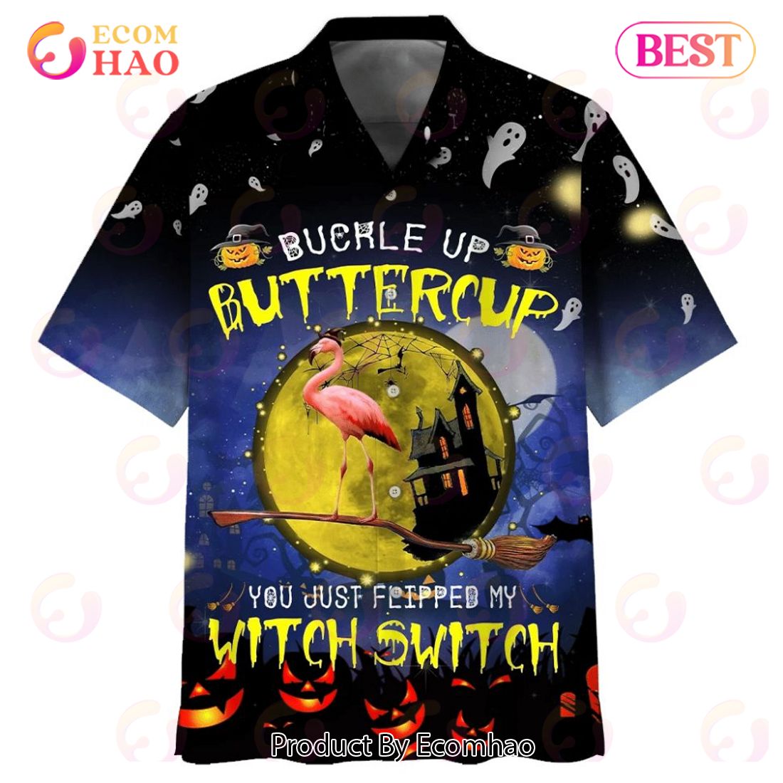 Flamingo Witch Halloween Buckle Up Buttercup You Just Flipped My Witch Switch Print Hawaiian Shirt