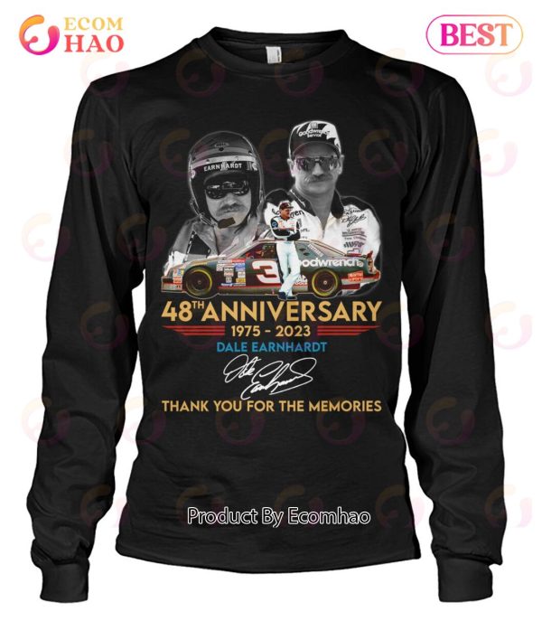 48th Anniversary 1975 – 2023 Dale Earnhardt Thank You For The Memories T-Shirt