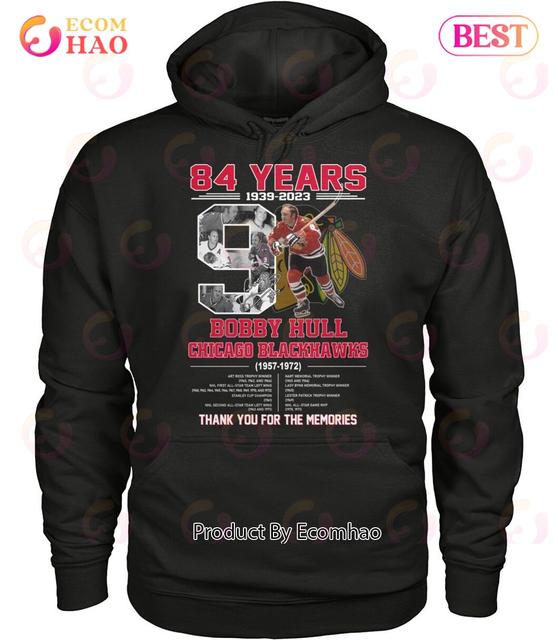84 Years 1939 - 2023 Bobby Hull Chicago Blackhawks 1957 - 1972 Thank You For The Memories T-Shirt