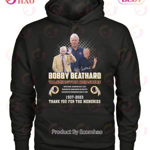 Bobby Beathard Washington Redskins 1937 – 2023 Thank You For The Memories T-Shirt