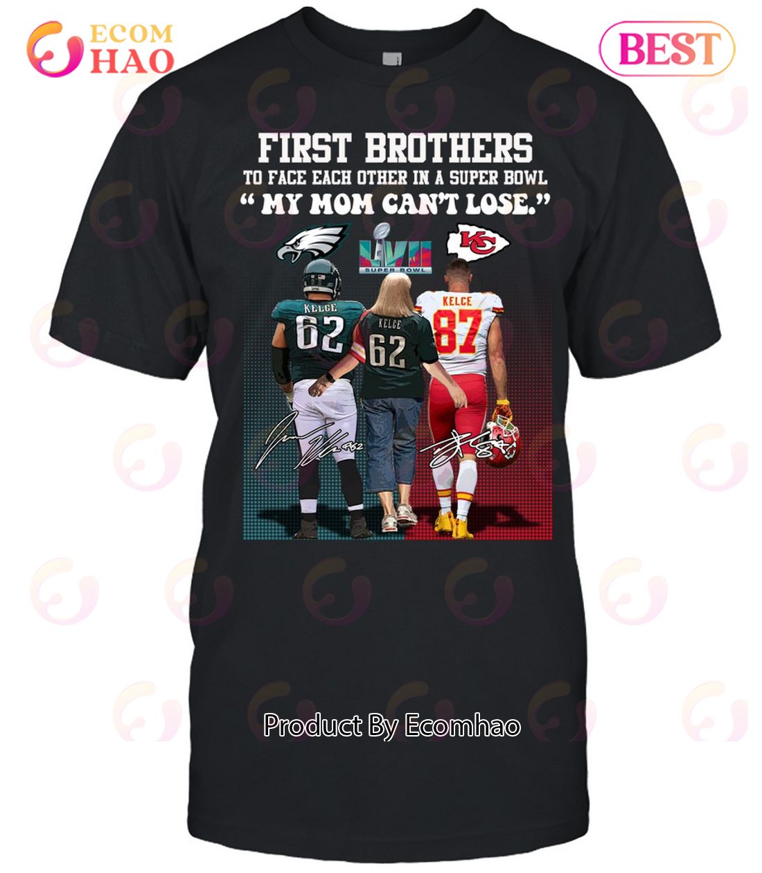 First Brother Players To Face Each Other In A Super Bowl My Mom Can’t Lose T-Shirt