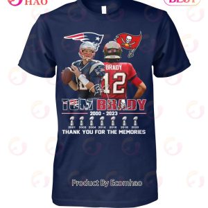 Tom Brady 2000 -2023 Thank You For The Memories T-Shirt