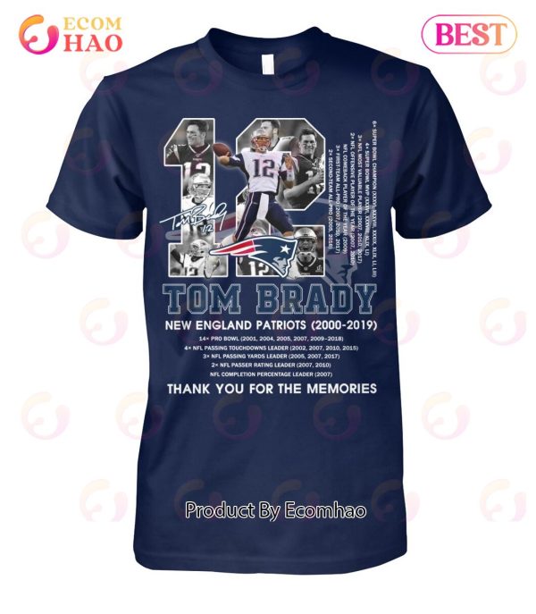 Tom Brady New England Patriots 2000 – 2019 Thank You For The Memories T-Shirt