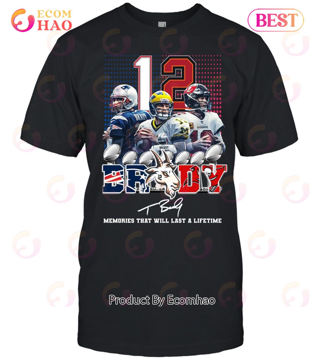 12 Tom Brady Memories That Will Last A Lifetime T-Shirt