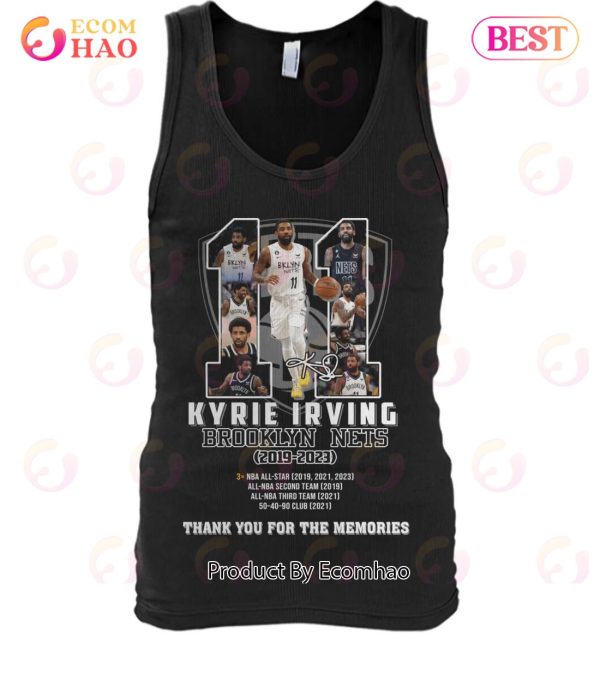 Kyrie Irving Brooklyn Nets 2019 – 2023 Thank You For The Memories T-Shirt
