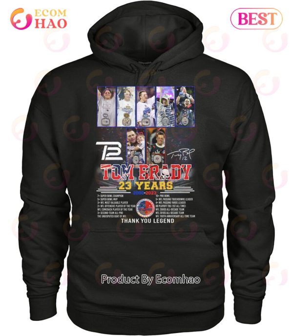 Tom Brady 23 Years Of 2000 – 2023 Thank You Legend T-Shirt