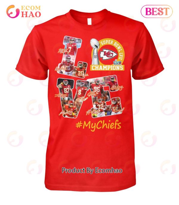 Kansas City Chiefs Super Bowl LVII Champions Love MyChiefs T-Shirt