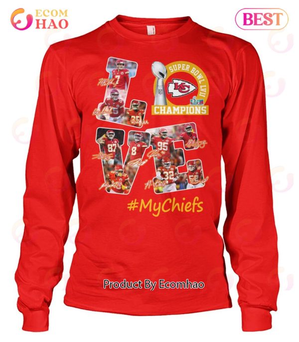 Kansas City Chiefs Super Bowl LVII Champions Love MyChiefs T-Shirt