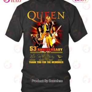 Queen 53rd Anniversary 1970 – 2023 Thank You For The Memories T-Shirt