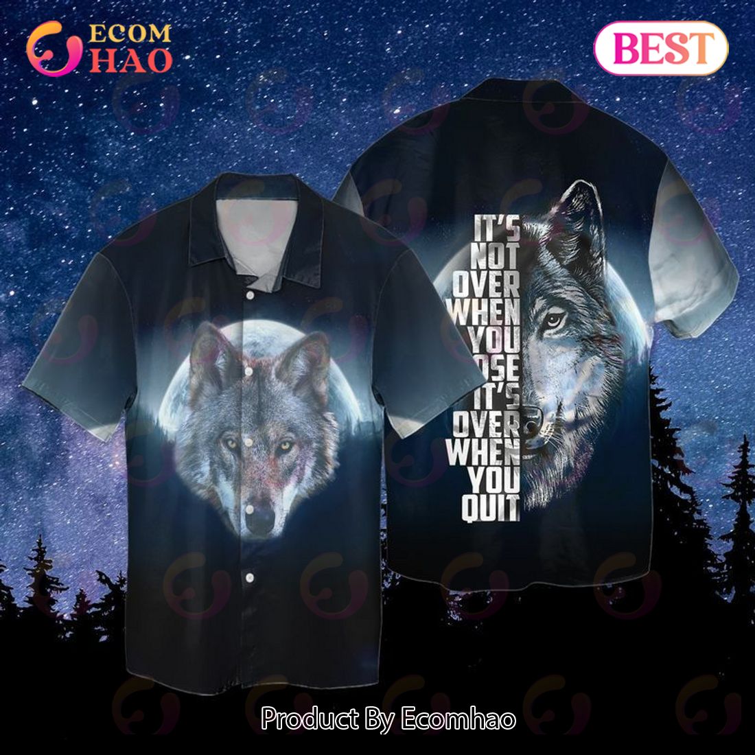 Moon Wolf It’s Not Over When You Lose It’s Over When You Quit Hawaiian Shirt