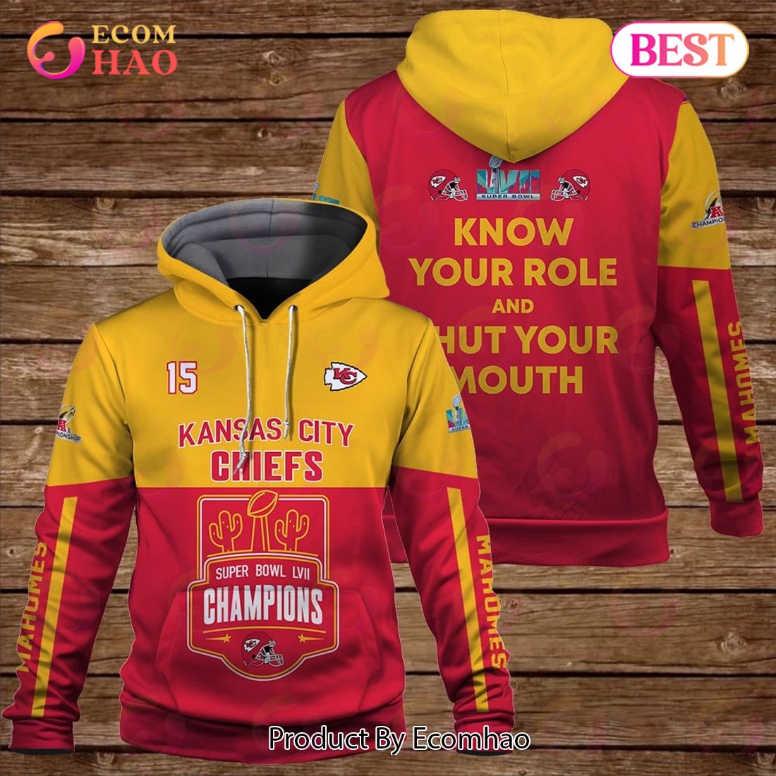 Patrick Mahomes 15 Kansas City Chiefs Super Bowl Champion 2023 Know Your Role And Shut Your Mouth Unisex 3D Hoodie