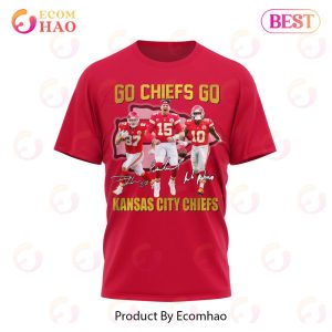 Go Chiefs Go Kansas City Chiefs Champions Apparels