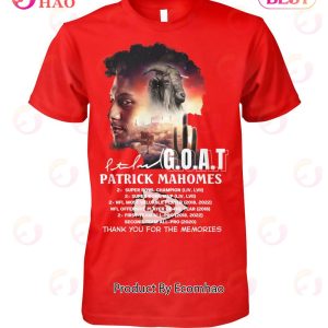 Patrick Mahomes G.O.A.T Thank You For The Memories T-Shirt