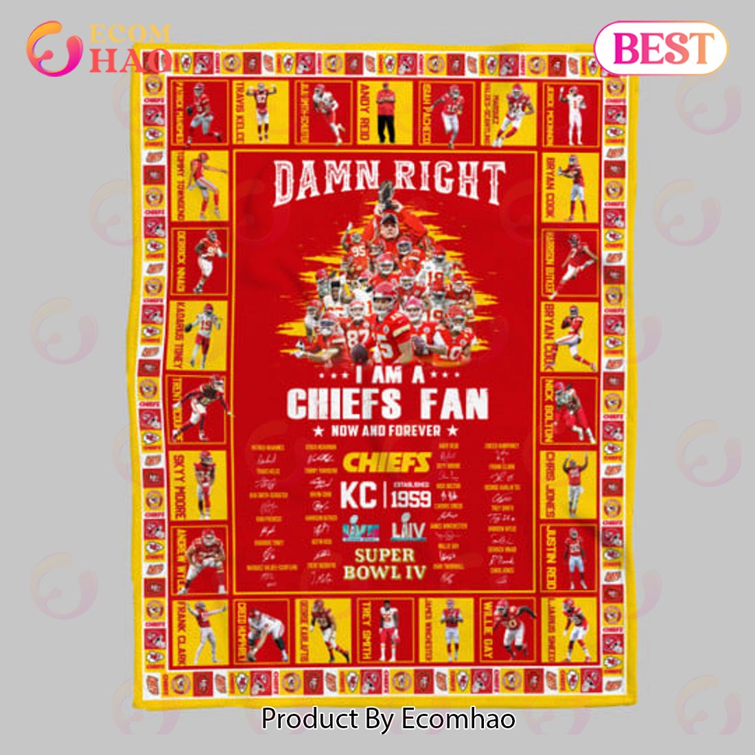 Damn Right I’m A Kansas City Chiefs Fan Now And Forever Quilt, Fleece Blanket