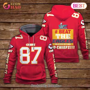 Travis Kelce Beat The Eagles Wear Red Get Loud Kansas City Chiefs Super Bowl Champion 2023 Unisex 3D Hoodie