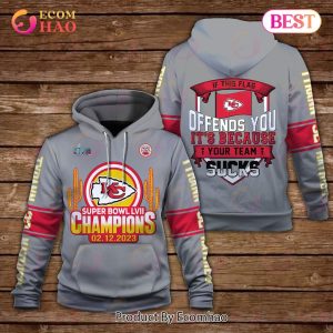 Tyrann Mathieu If This Flag Offends You It Is Because Your Team Bad Kansas City Chiefs Super Bowl Champion 2023 Unisex 3D Hoodie