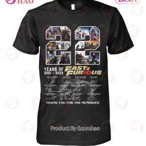 22 Years Of 2001 – 2023 Fast & Furious Thank You For The Memories T-Shirt