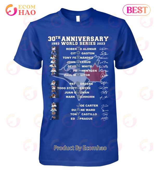 30th Anniversary 1993 – 2023 World Series Toronto Blue Jays T-Shirt