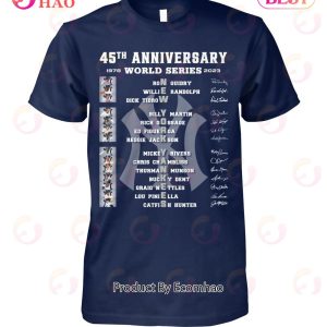 45th Anniversary 1978 – 2023 World Series New York Yankees T-Shirt