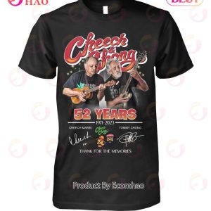 Cheech & Chong 52 Years 1971 – 2023 Thank For The Memories T-Shirt