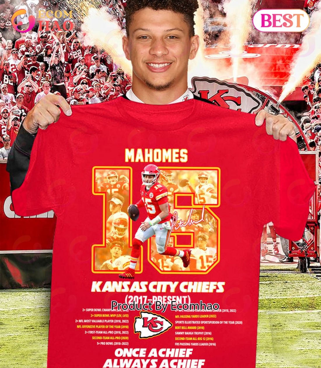 Mahomes 15 Kansas City Chiefs 2017 – Present Once A Chief Always A Chiefs T-Shirt