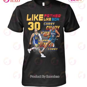 Like Father Like Son 30 Curry T-Shirt