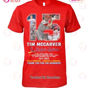 Tim Mccarver St. Louis Cardinals One A Cardinal, Forever A Cardinal Thank You For The Memories T-Shirt