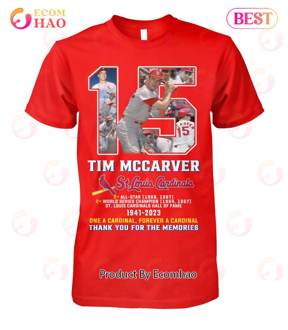 Tim Mccarver St. Louis Cardinals One A Cardinal, Forever A Cardinal Thank You For The Memories T-Shirt