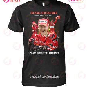 Michael Schumacher Thank You For The Memories T-Shirt