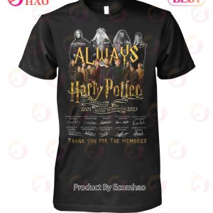 Always Harry Potter 22nd Anniversary 2001 – 2023 Return To Hogwarts Thank You For The Memories T-Shirt