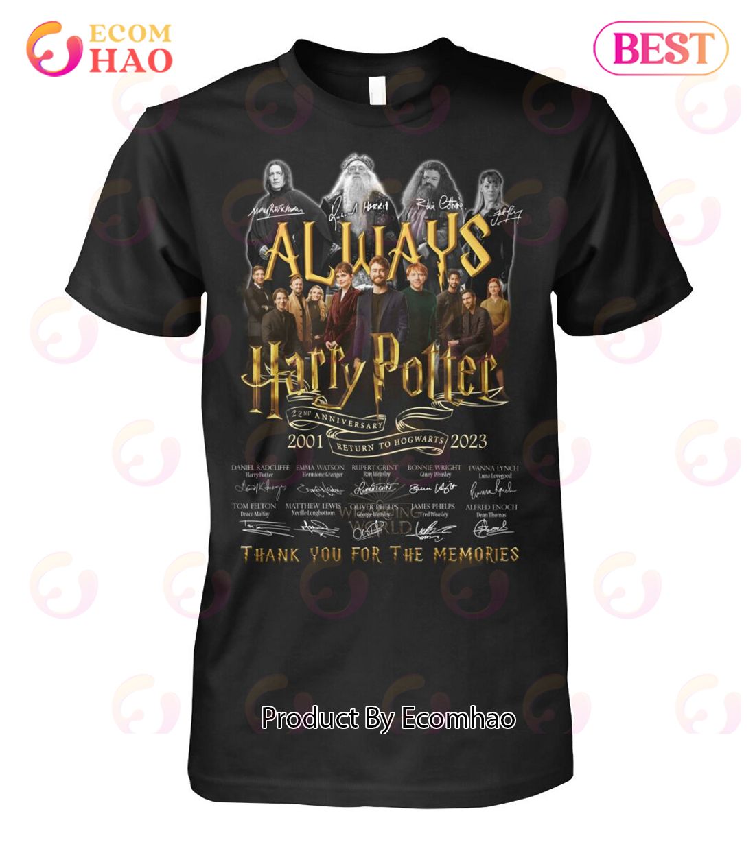 Always Harry Potter 22nd Anniversary 2001 – 2023 Return To Hogwarts Thank You For The Memories T-Shirt