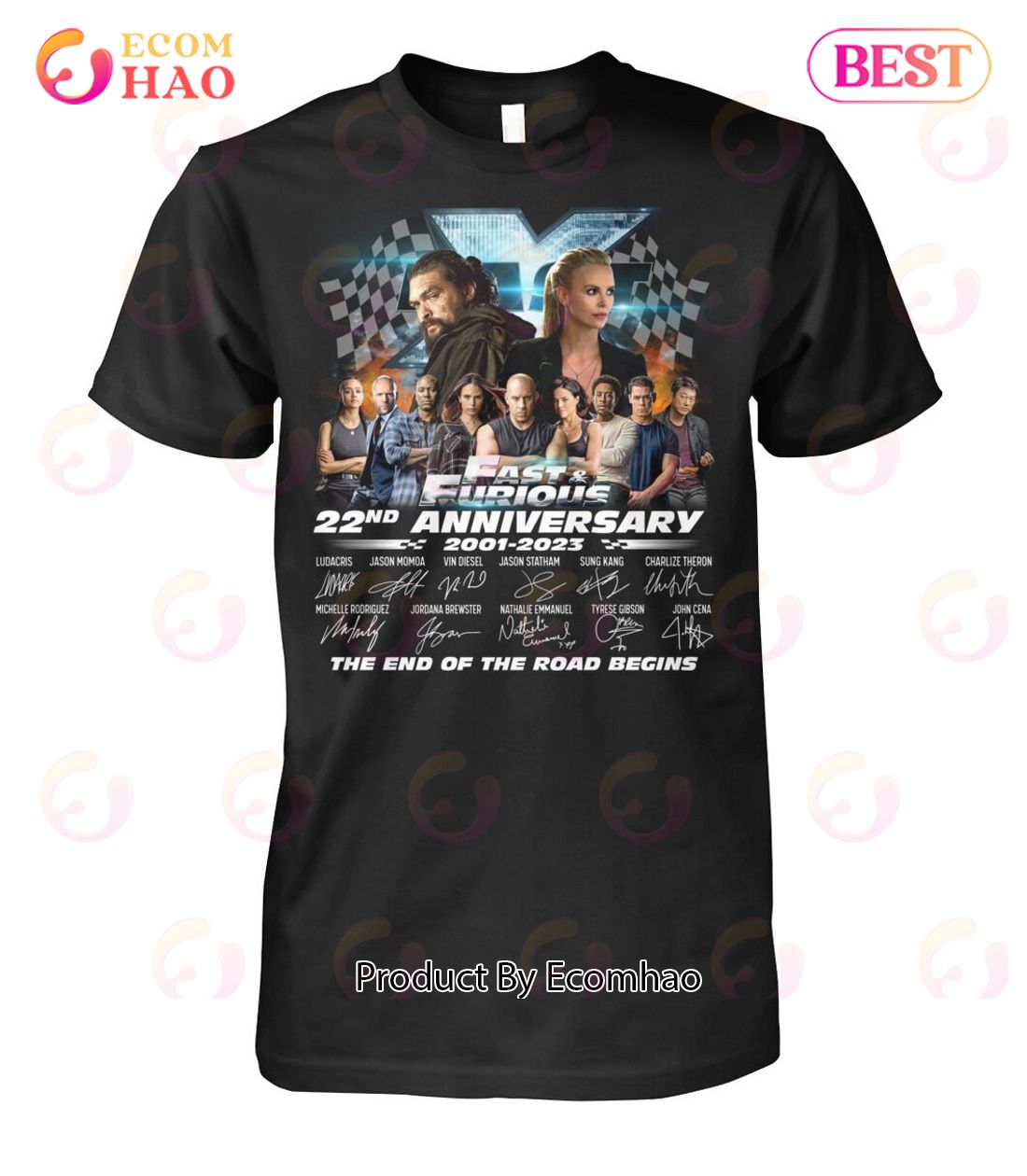 Fast & Furious 22nd Anniversary 2001 – 2023 The End Of The Road Begins T-Shirt