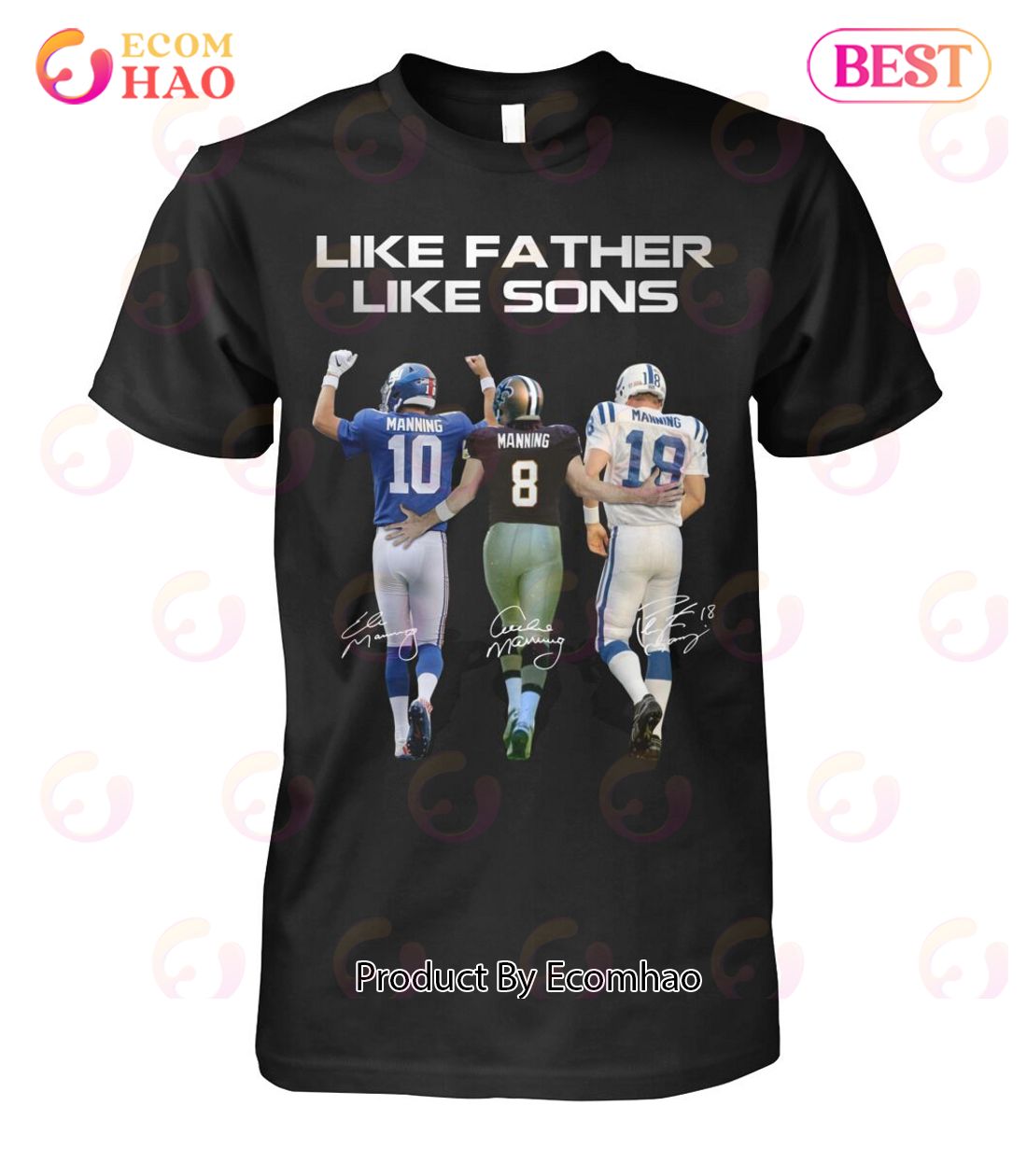 Like Father Like Son Manning T-Shirt