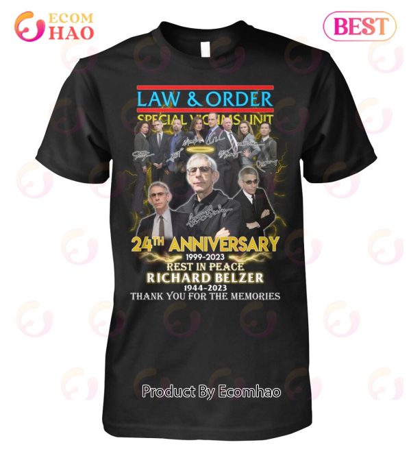 Law & Order 24th Anniversary 1999 – 2023 Rest In Peace Richard Belzer 1944 – 2023 Thank You For The Memories T-Shirt