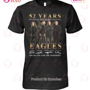 52 Years Of 1971 – 2023 Eagles Thank You For The Memories T-Shirt