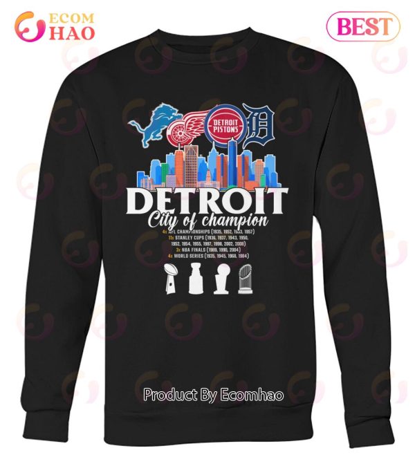 Detroit City Of Champion T-Shirt