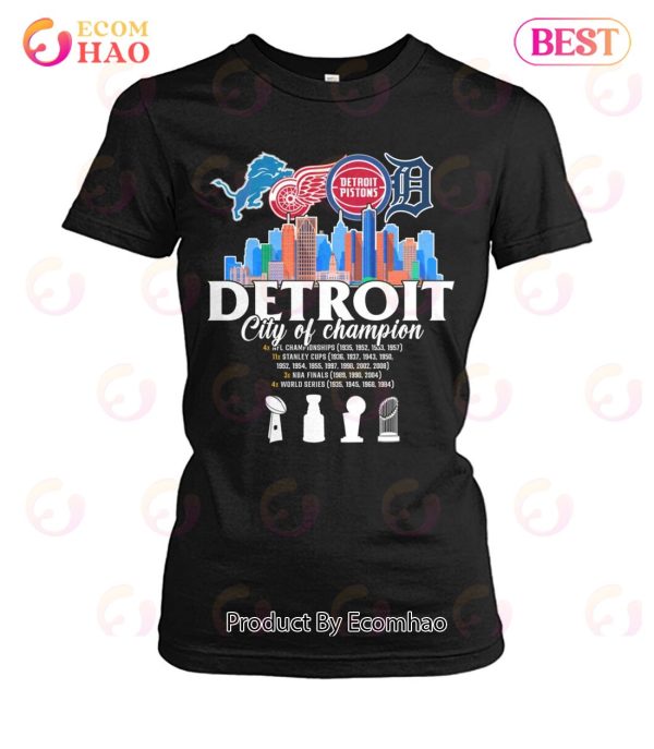 Detroit City Of Champion T-Shirt