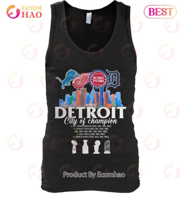 Detroit City Of Champion T-Shirt