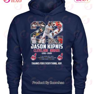 Jason Kipnis Cleveland Indians 2011 – 2019 Thanks For Everything, Kip T-Shirt