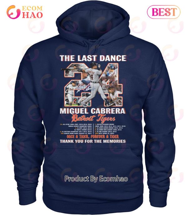 The Last Dance Miguel Cabrera Detroit Tigers Thank You For The Memories T-Shirt